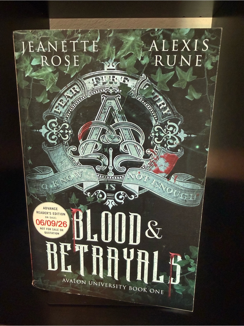 Blood & Betrayals Avalon University Book One - ARC